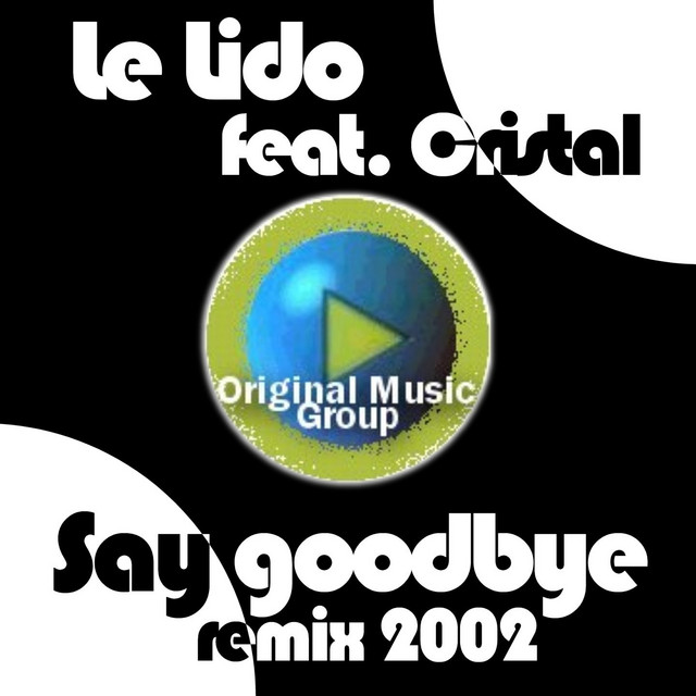 Say goodbye rmx2002 - Paul of paper club mix cover art