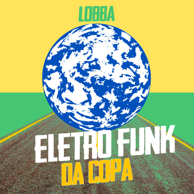 Eletro Funk da Copa