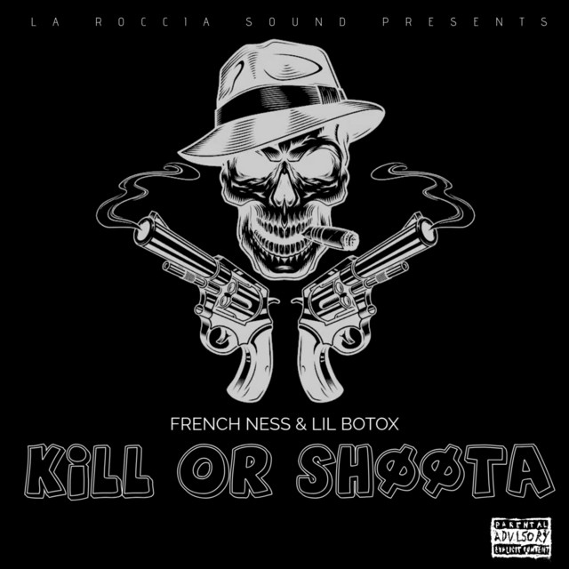 KILL OR SHØØTA