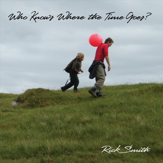 Who Knows Where the Time Goes? cover
