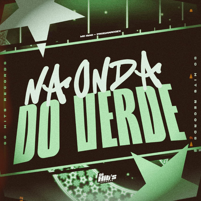 Na Onda do Verde