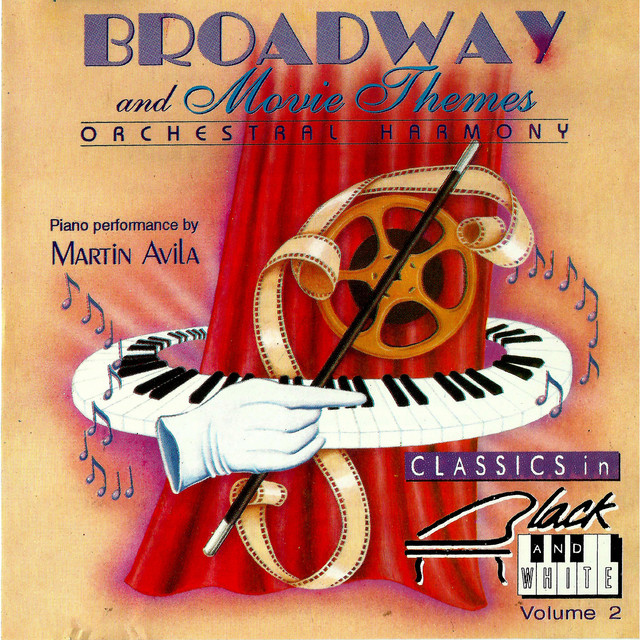 Broadway and Movie Themes Orchestral Harmony (Classics In Black and White, Vol. 2) cover art