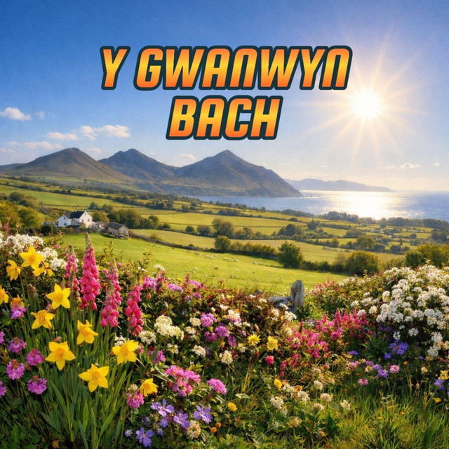 Y Gwanwyn Bach