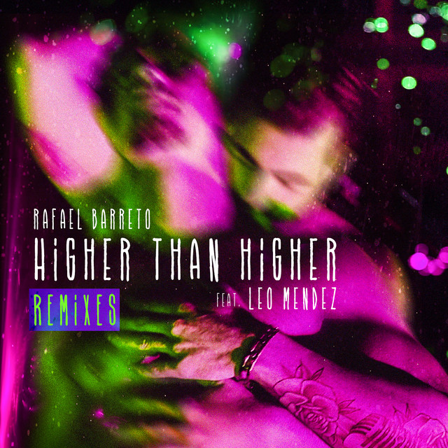Higher Than Higher: The Remixes cover art