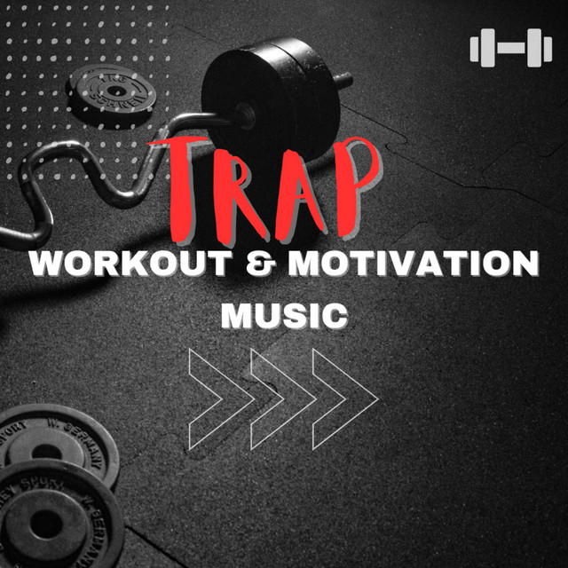Trap Workout & Motivation Music cover art