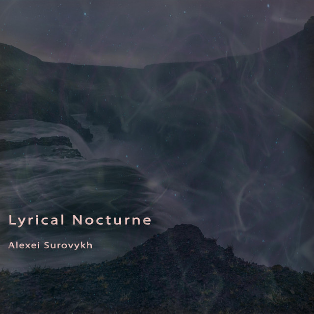 Cover art: Lyrical Nocturne — Alexei Surovykh