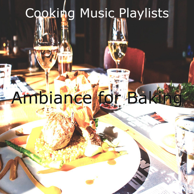 Charming Ambiance for Meal Preparation - song and lyrics by Cooking ...