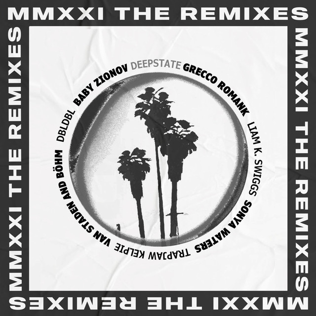 MMXXI The Remixes cover art