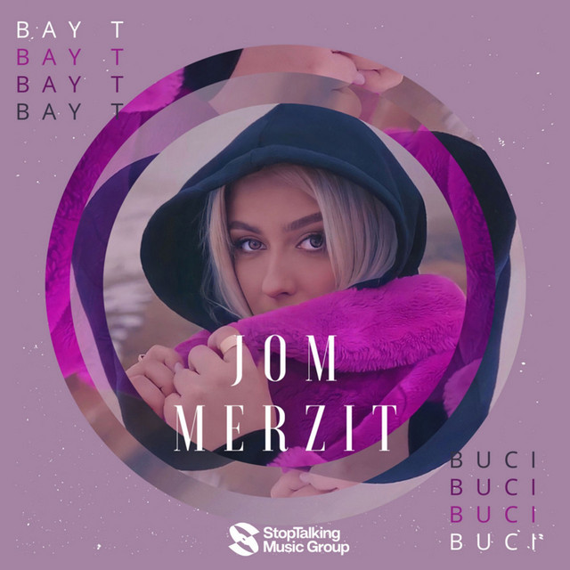 Bay T & Buci - Jom Merzit