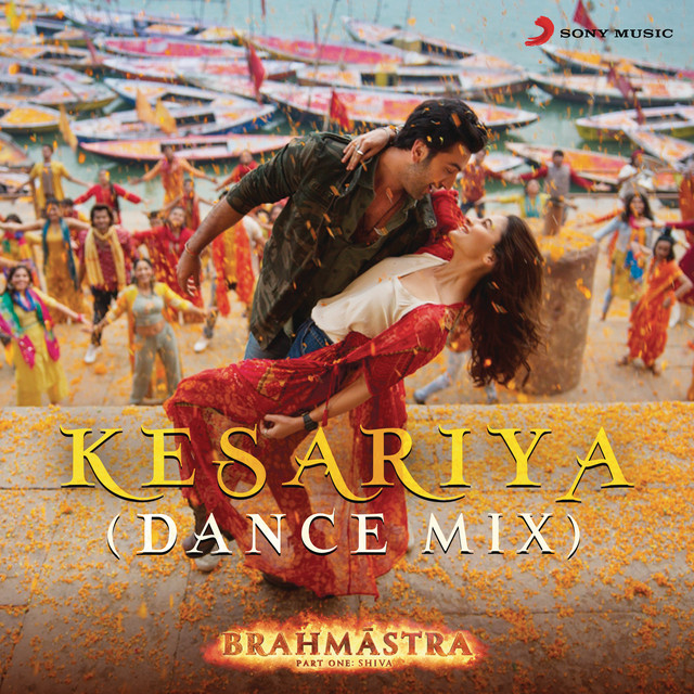 Kesariya (Dance Mix) [From "Brahmastra"] cover art