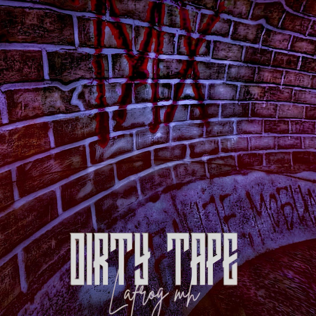 Dirty Tape cover art
