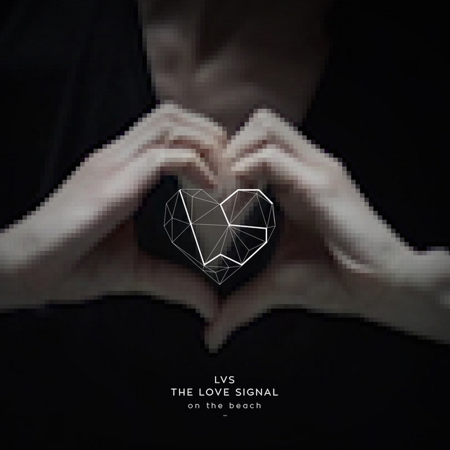 LVS The Love Signal
