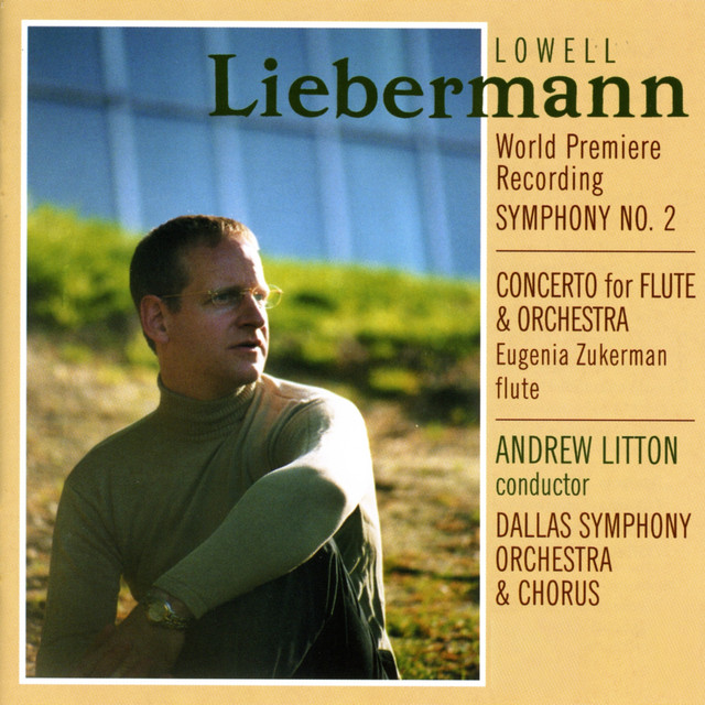 Liebermann: Symphony No. 2 & Concerto for Flute and Orchestra (Live)