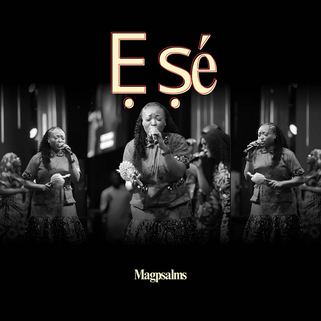 Magpsalms – Ẹ ṣé