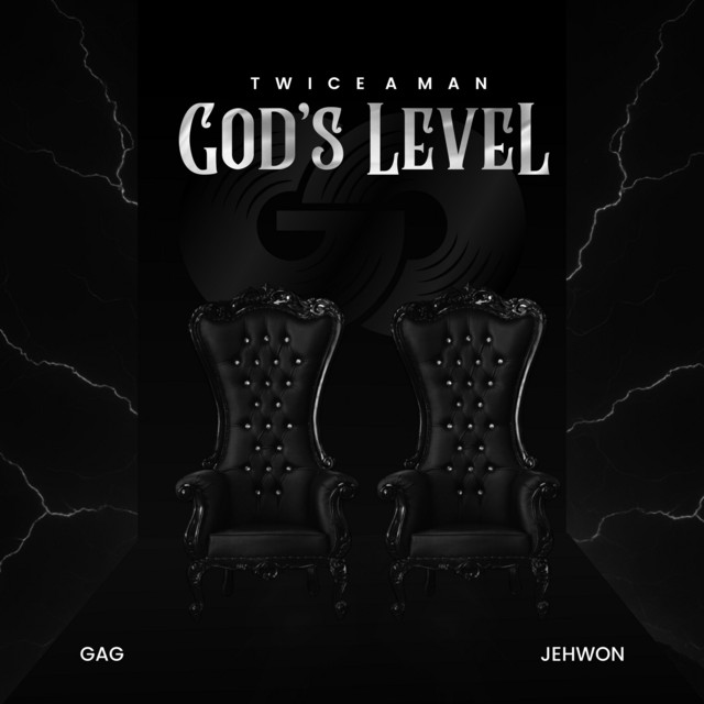 Twice a Man, God's Level