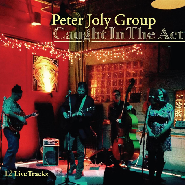 PETER JOLY GROUP: Saturday Afternoon On The PATIO STAGE