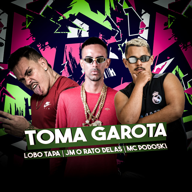 Toma Garota