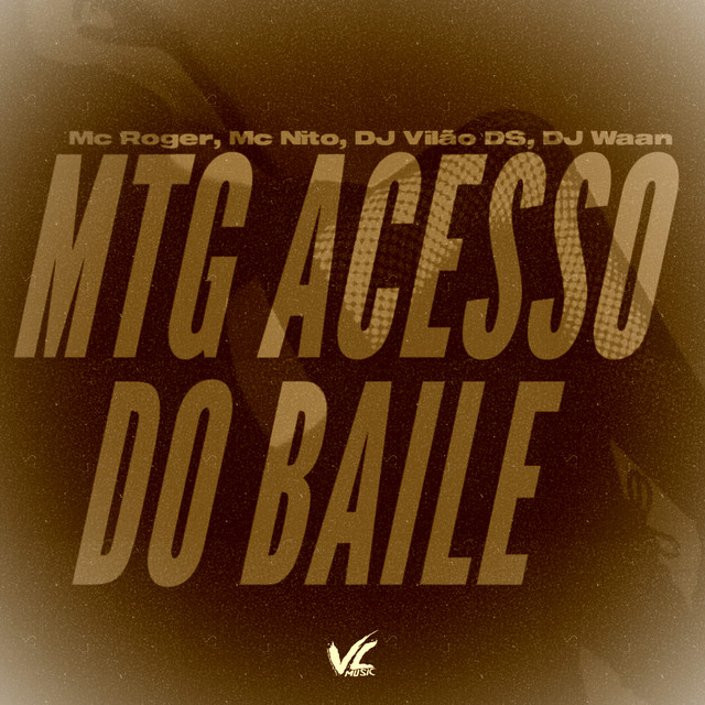 Mtg Acesso do Baile