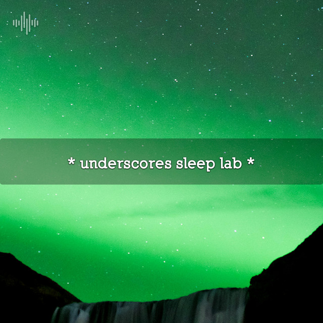 * underscores sleep lab * cover art