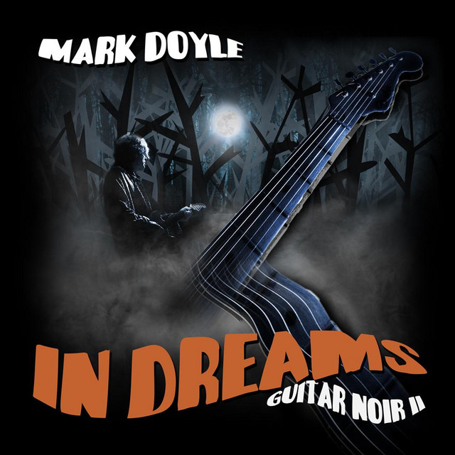In Dreams: Guitar Noir II cover art