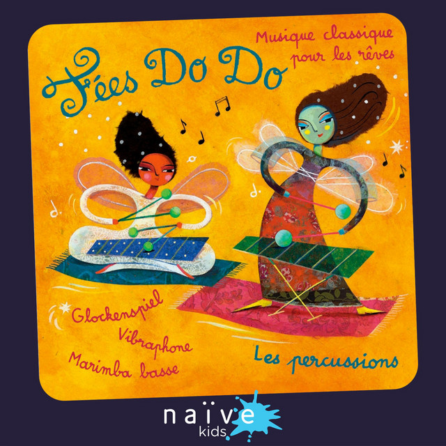 Fées Do Do, Vol. 3 (Musique classique pour les rêves. Arr. for Glockenspiel, Vibraphone and Bass Marimba)