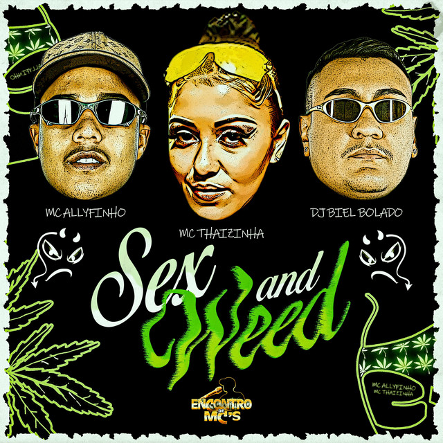 Sex And Weed