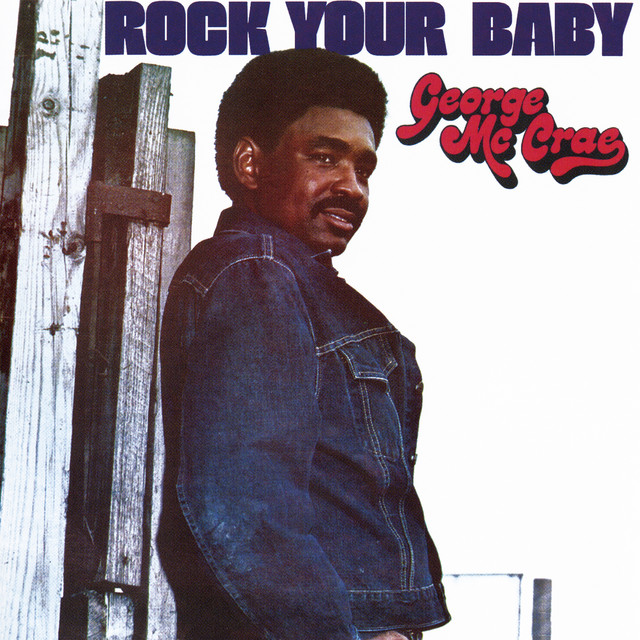 Rock Your Baby (Remaster) cover art