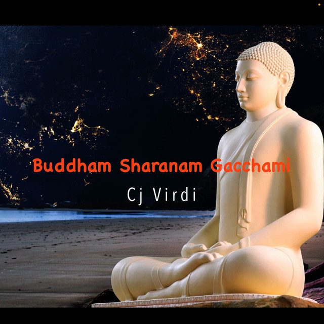 Buddham Sharanam Gacchami