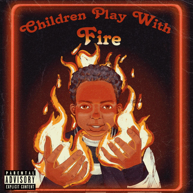 Children Play With Fire cover art