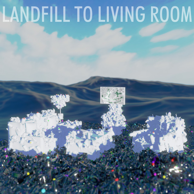Landfill to Living Room cover