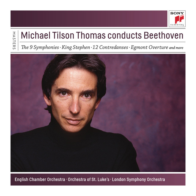 Michael Tilson Thomas Conducts Beethoven - Album by Ludwig van