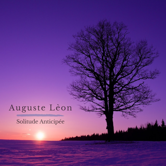 Solitude Anticipée - Auguste Léon