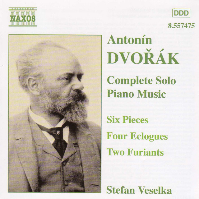 Dvorak: 6 Pieces, Op. 52 / Eclogues, Op. 56 / Furiants, Op. 42 cover art