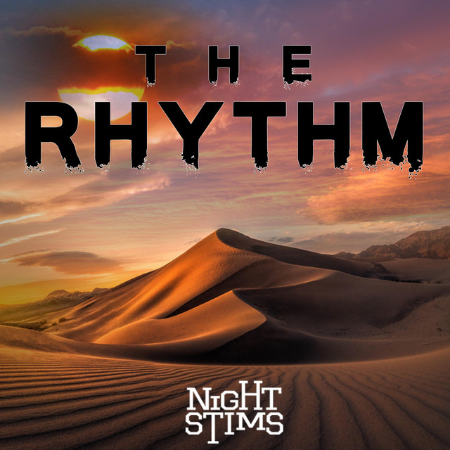 The Rhythm - Single by Night Stims | Spotify