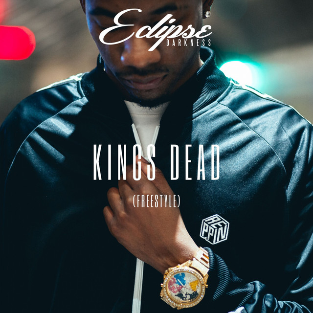 Kings Dead - Freestyle