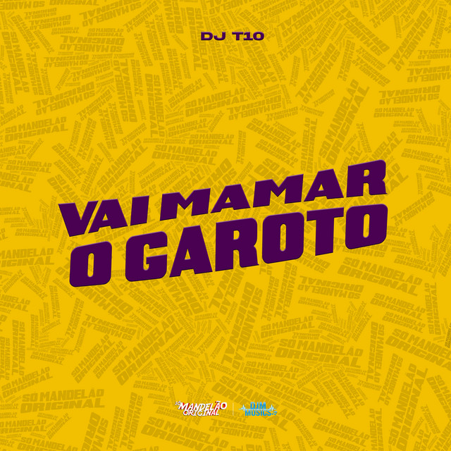 Vai Mamar o Garoto