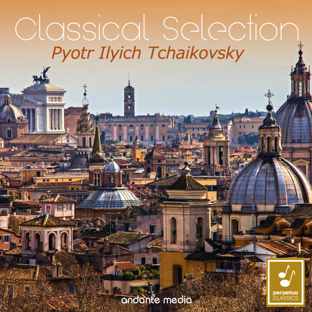 Classical Selection - Tchaikovsky: "Italian Capriccio"