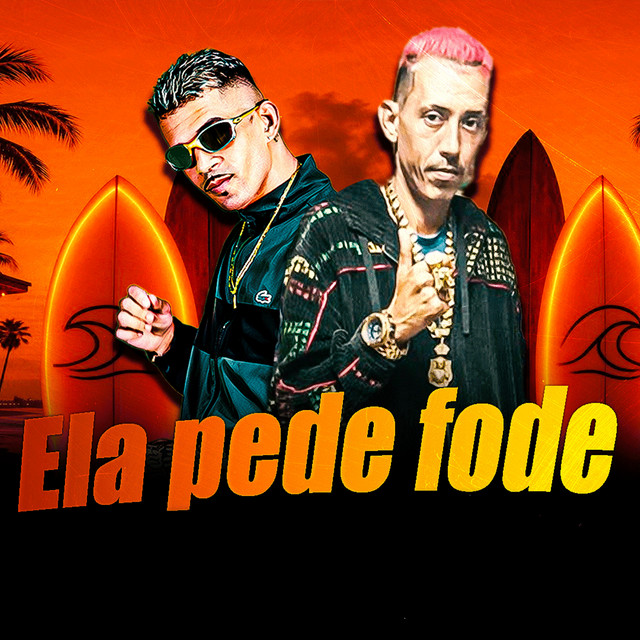 Ela Pede Fode