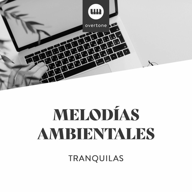 Melodías Ambientales Tranquilas cover art