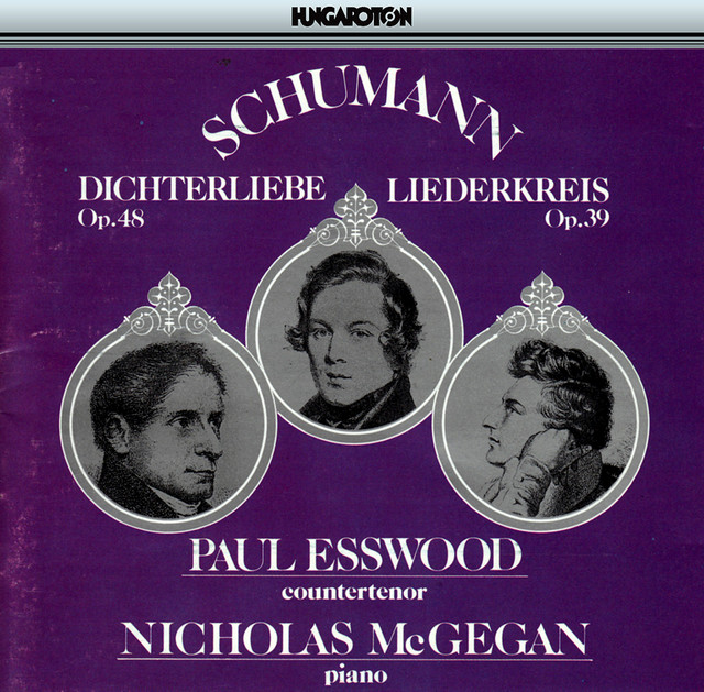 Schumann, R.: Dichterliebe, Op. 48 / Liederkreis, Op. 39 / Lieder