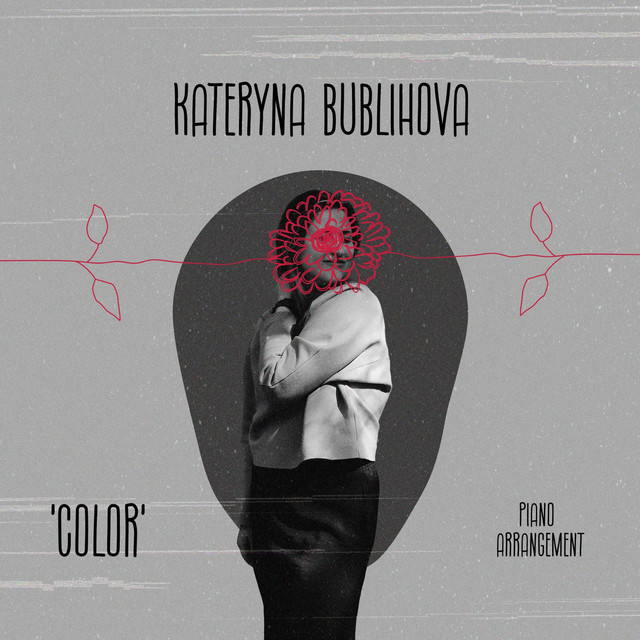 Cover art: Color (Piano Arrangement) — Kateryna Bublihova