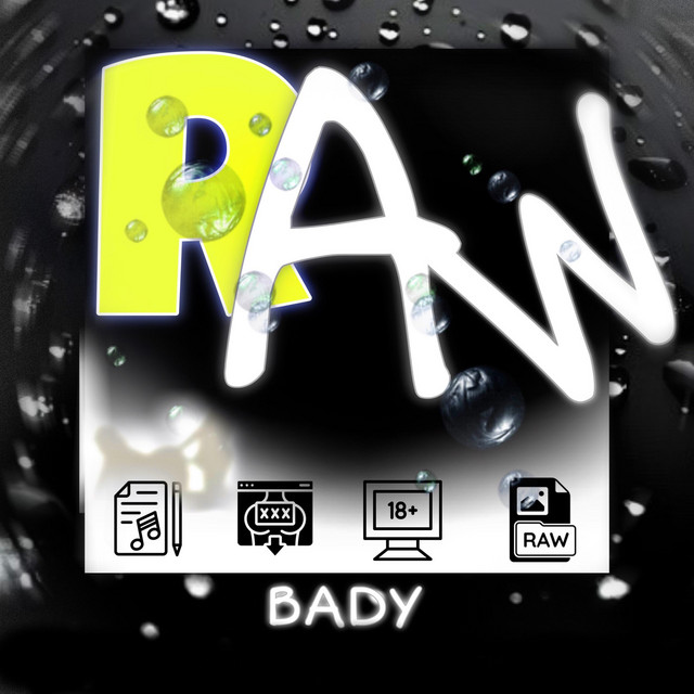 RAW - EP by Bady | Spotify