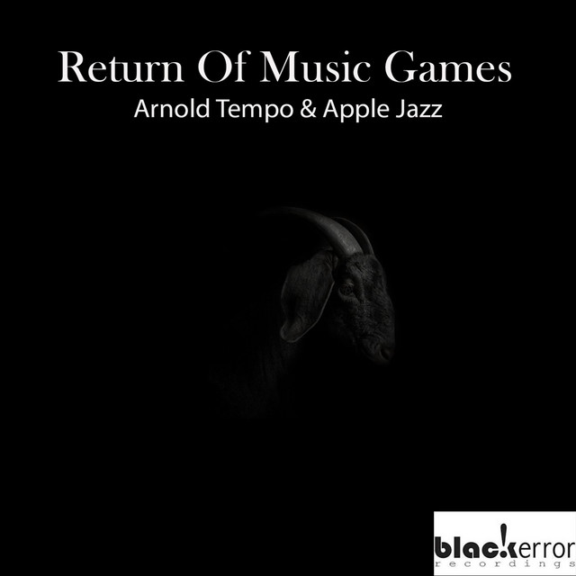 Return Of The Music Games - Album by Arnold Tempo | Spotify