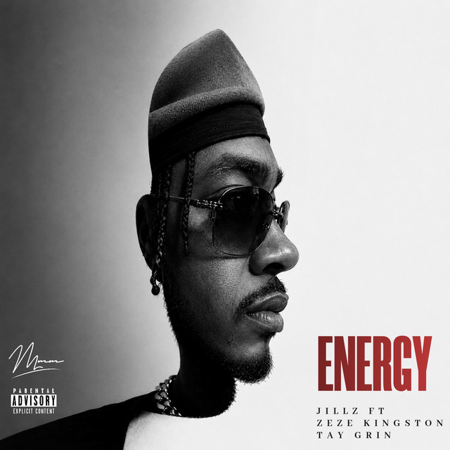 Energy (feat. Zeze Kingston & Tay Grin)