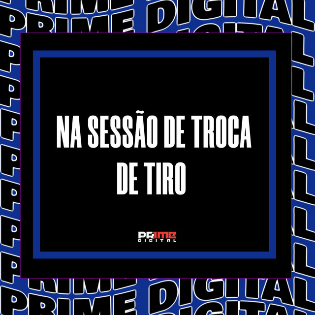 NA SESSÃO DE TROCA DE TIRO