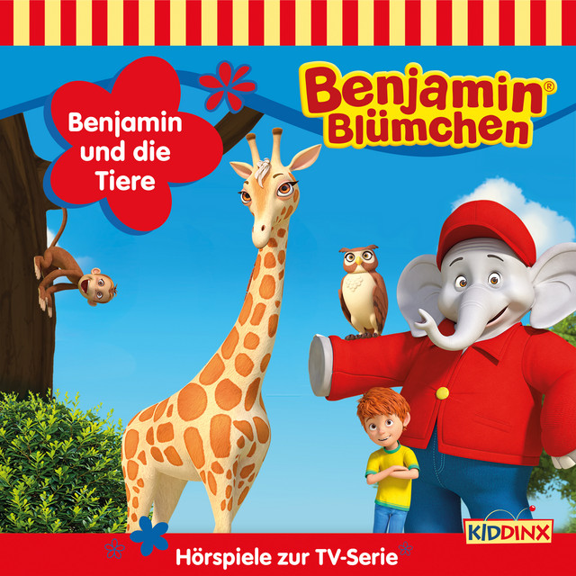 Cover: Hörspiele zur TV-Serie - Benjamin und die Tiere