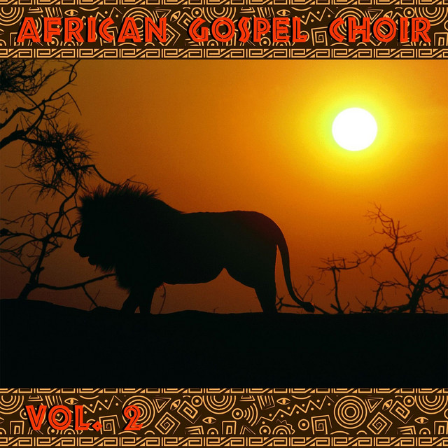African Gospel Choir, Vol. 2 (Worship Session)