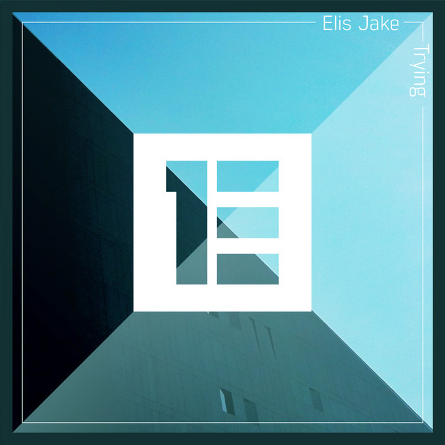 Обкладинка: Trying — Elis Jake