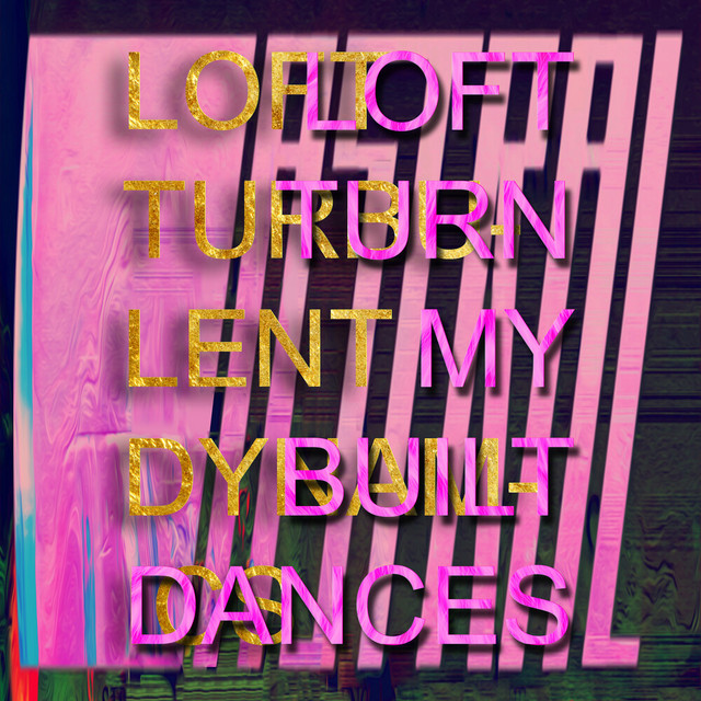 Turn My Built Dances cover art