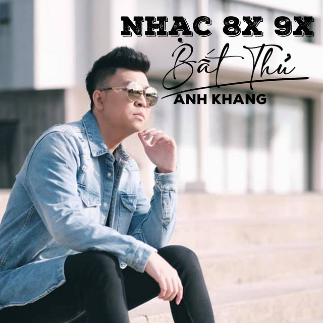 Những Bài Hát Bất Hủ Thập Niên 8x 9x Của Anh Khang (Vol. 3) cover art